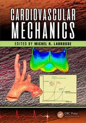 Labrosse |  Cardiovascular Mechanics | Buch |  Sack Fachmedien