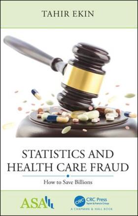 Ekin |  Statistics and Health Care Fraud | Buch |  Sack Fachmedien
