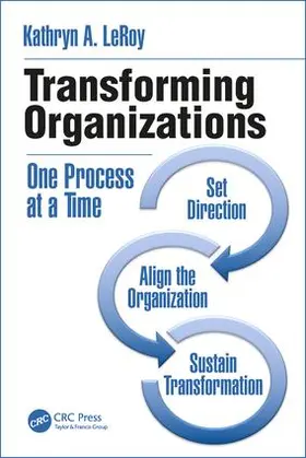 LeRoy |  Transforming Organizations | Buch |  Sack Fachmedien