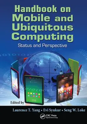 Syukur / Yang / W. Loke |  Handbook on Mobile and Ubiquitous Computing | Buch |  Sack Fachmedien