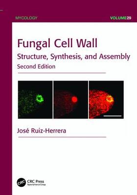 Ruiz-Herrera |  Fungal Cell Wall | Buch |  Sack Fachmedien