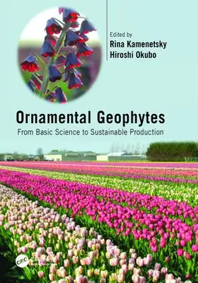 Kamenetsky / Okubo |  Ornamental Geophytes | Buch |  Sack Fachmedien