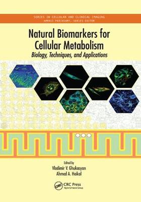 Ghukasyan / Heikal |  Natural Biomarkers for Cellular Metabolism | Buch |  Sack Fachmedien