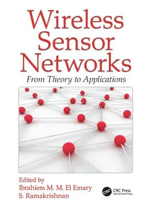 El Emary / Ramakrishnan |  Wireless Sensor Networks | Buch |  Sack Fachmedien