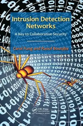 Fung / Boutaba |  Intrusion Detection Networks | Buch |  Sack Fachmedien