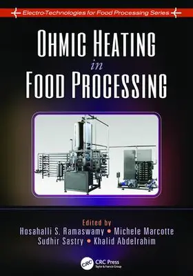 Ramaswamy / Marcotte / Sastry |  Ohmic Heating in Food Processing | Buch |  Sack Fachmedien