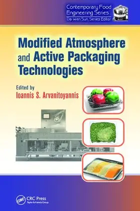 Arvanitoyannis |  Modified Atmosphere and Active Packaging Technologies | Buch |  Sack Fachmedien