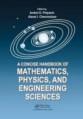 Polyanin / Chernoutsan |  A Concise Handbook of Mathematics, Physics, and Engineering Sciences | Buch |  Sack Fachmedien