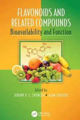 Crozier / Spencer |  Flavonoids and Related Compounds | Buch |  Sack Fachmedien