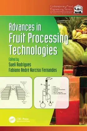 Rodrigues / Fernandes |  Advances in Fruit Processing Technologies | Buch |  Sack Fachmedien