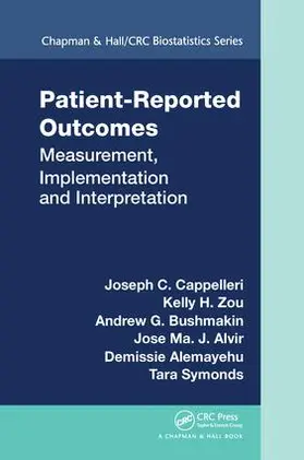 Cappelleri / Zou / Bushmakin |  Patient-Reported Outcomes | Buch |  Sack Fachmedien