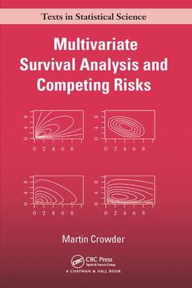 Crowder |  Multivariate Survival Analysis and Competing Risks | Buch |  Sack Fachmedien