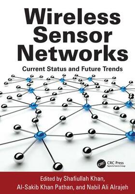 Khan / Pathan / Alrajeh |  Wireless Sensor Networks | Buch |  Sack Fachmedien