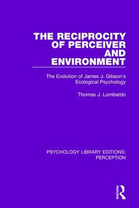 Lombardo | The Reciprocity of Perceiver and Environment | Buch | 978-1-138-20039-5 | sack.de