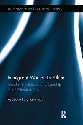 Kennedy |  Immigrant Women in Athens | Buch |  Sack Fachmedien