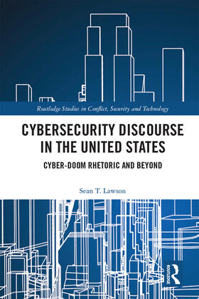 Lawson |  Cybersecurity Discourse in the United States | Buch |  Sack Fachmedien