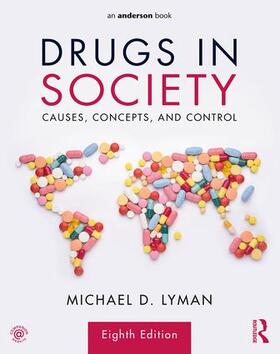 Lyman |  Drugs in Society | Buch |  Sack Fachmedien