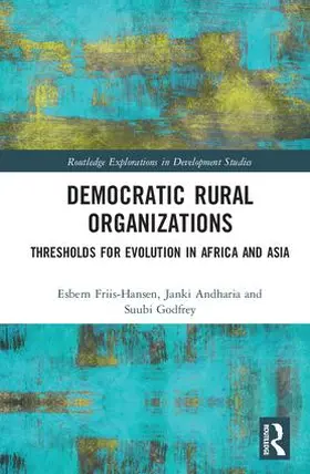 Friis-Hansen / Andharia / Godfrey |  Democratic Rural Organizations | Buch |  Sack Fachmedien