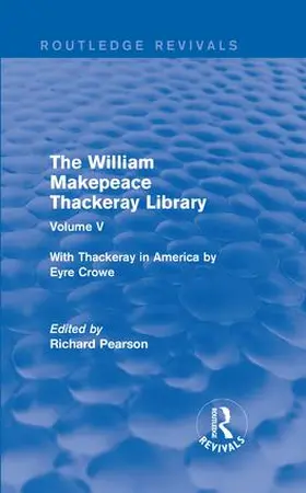 Pearson |  The William Makepeace Thackeray Library | Buch |  Sack Fachmedien