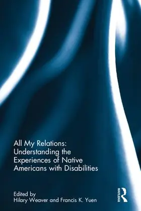 Weaver / Yuen |  All My Relations | Buch |  Sack Fachmedien