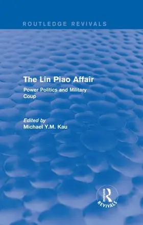 Kau |  The Lin Piao Affair | Buch |  Sack Fachmedien