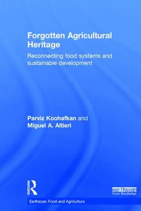 Koohafkan / Altieri |  Forgotten Agricultural Heritage | Buch |  Sack Fachmedien