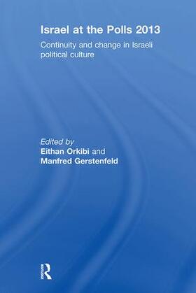 Orkibi / Gerstenfeld |  Israel at the Polls 2013 | Buch |  Sack Fachmedien