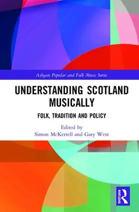 McKerrell / West |  Understanding Scotland Musically | Buch |  Sack Fachmedien