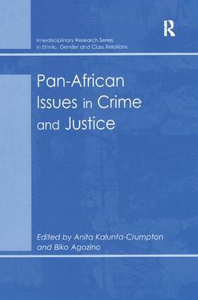 Agozino / Kalunta-Crumpton |  Pan-African Issues in Crime and Justice | Buch |  Sack Fachmedien