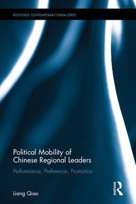 Qiao |  Political Mobility of Chinese Regional Leaders | Buch |  Sack Fachmedien