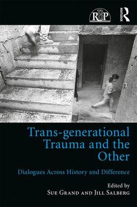 Grand / Salberg |  Trans-generational Trauma and the Other | Buch |  Sack Fachmedien