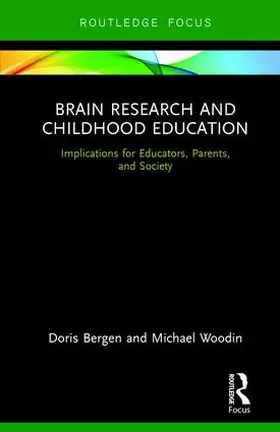 Bergen / Woodin |  Brain Research and Childhood Education | Buch |  Sack Fachmedien