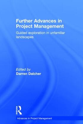 Dalcher |  Further Advances in Project Management | Buch |  Sack Fachmedien