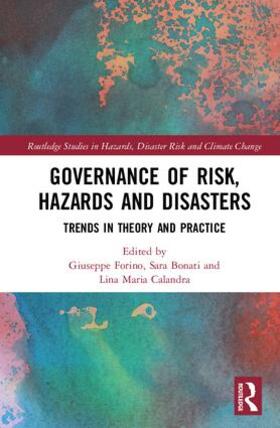 Forino / Bonati / Calandra |  Governance of Risk, Hazards and Disasters | Buch |  Sack Fachmedien