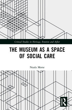 Morse |  The Museum as a Space of Social Care | Buch |  Sack Fachmedien