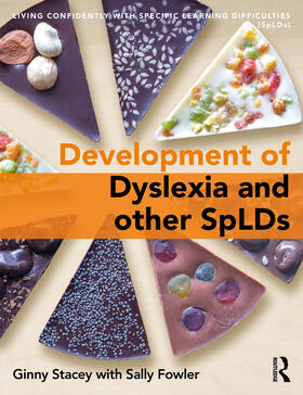 Stacey / Fowler |  The Development of Dyslexia and other SpLDs | Buch |  Sack Fachmedien