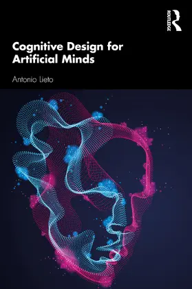 Lieto |  Cognitive Design for Artificial Minds | Buch |  Sack Fachmedien