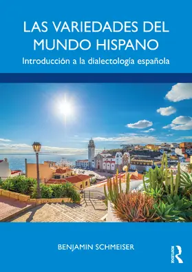 Schmeiser |  Las variedades del mundo hispano | Buch |  Sack Fachmedien