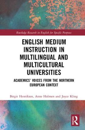 Henriksen / Holmen / Kling |  English Medium Instruction in Multilingual and Multicultural Universities | Buch |  Sack Fachmedien