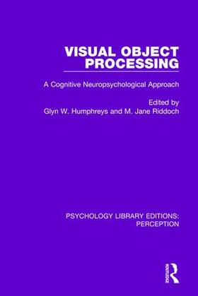 Humphreys / Riddoch | Visual Object Processing | Buch | 978-1-138-20973-2 | sack.de