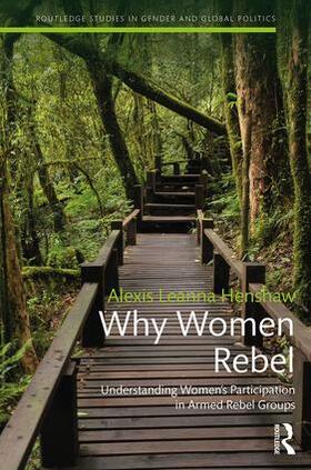 Henshaw |  Why Women Rebel | Buch |  Sack Fachmedien