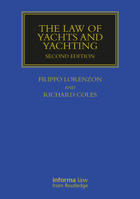 Coles / Lorenzon |  The Law of Yachts & Yachting | Buch |  Sack Fachmedien