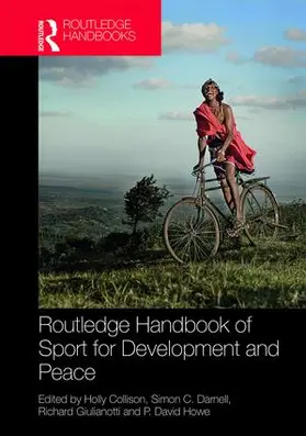 Collison / Darnell / Giulianotti |  Routledge Handbook of Sport for Development and Peace | Buch |  Sack Fachmedien