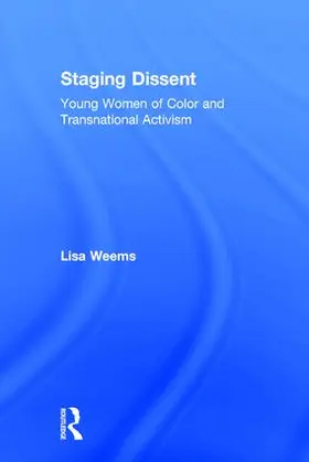 Weems |  Staging Dissent | Buch |  Sack Fachmedien