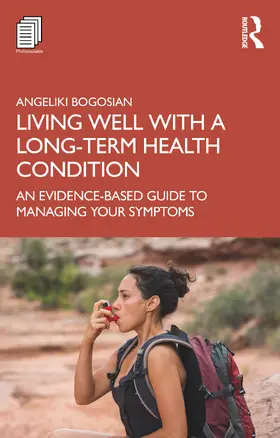 Bogosian |  Living Well with A Long-Term Health Condition | Buch |  Sack Fachmedien