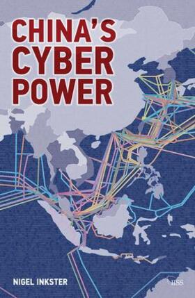 Inkster |  China's Cyber Power | Buch |  Sack Fachmedien