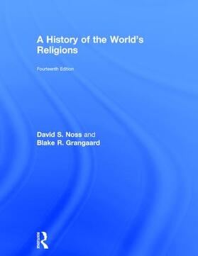 Noss / Grangaard |  A History of the World's Religions | Buch |  Sack Fachmedien