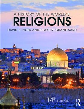 Grangaard / Noss |  A History of the World's Religions | Buch |  Sack Fachmedien