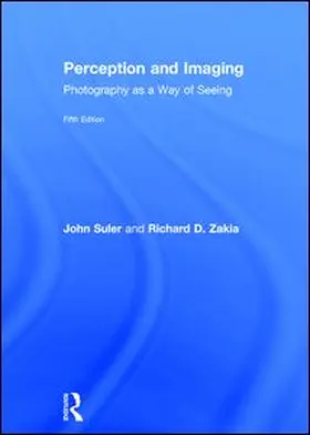 Zakia / Suler |  Perception and Imaging | Buch |  Sack Fachmedien