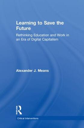 Means |  Learning to Save the Future | Buch |  Sack Fachmedien